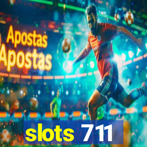 slots 711