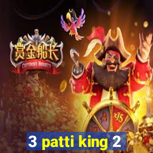 3 patti king 2