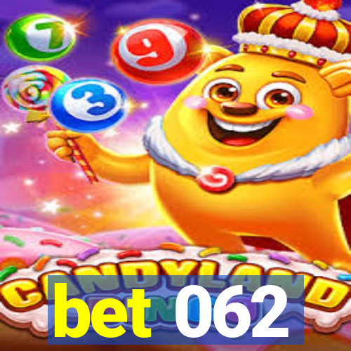 bet 062