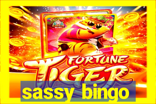 sassy bingo