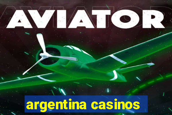 argentina casinos