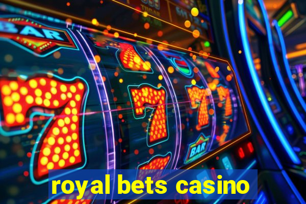 royal bets casino