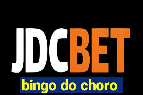 bingo do choro