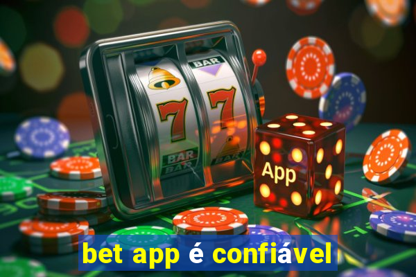 bet app é confiável