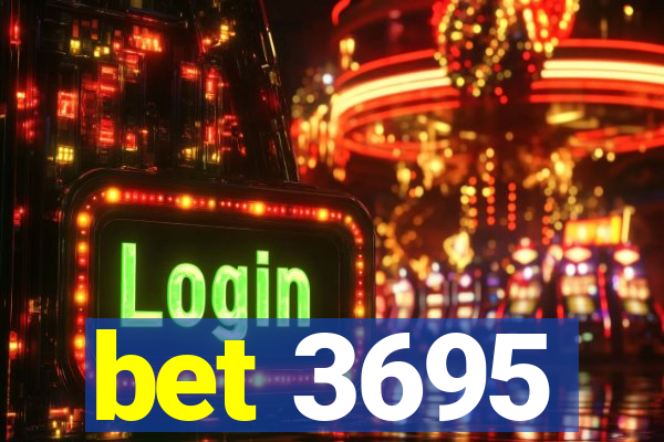 bet 3695