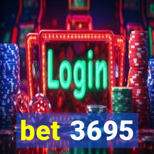 bet 3695