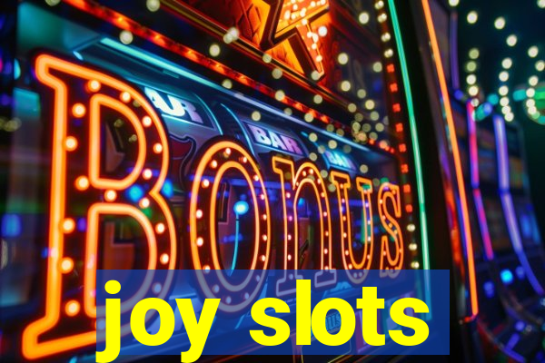 joy slots