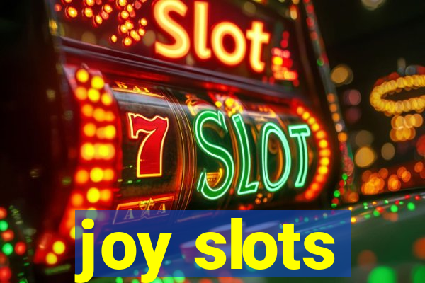 joy slots