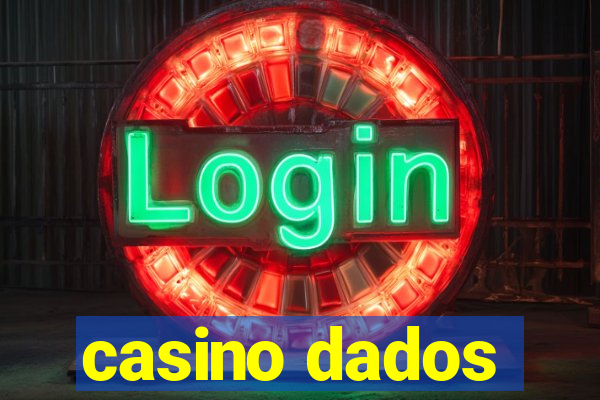 casino dados