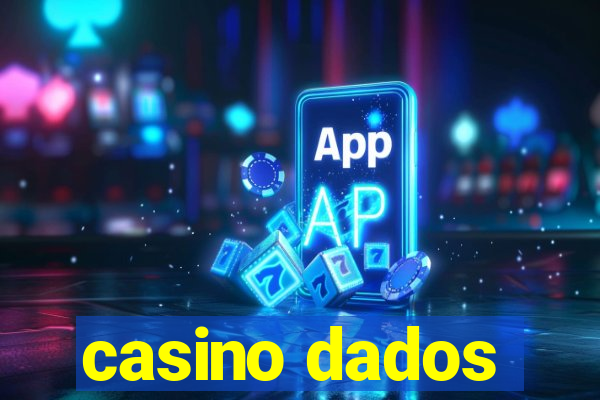 casino dados