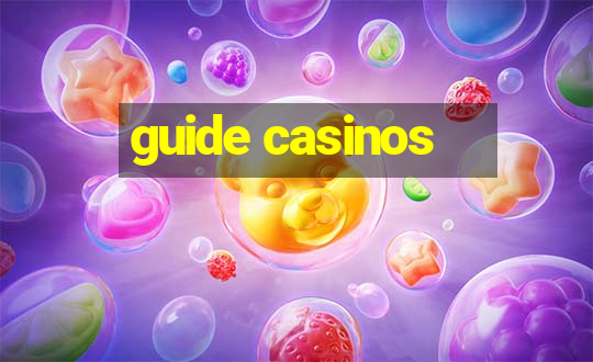 guide casinos