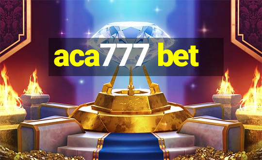 aca777 bet