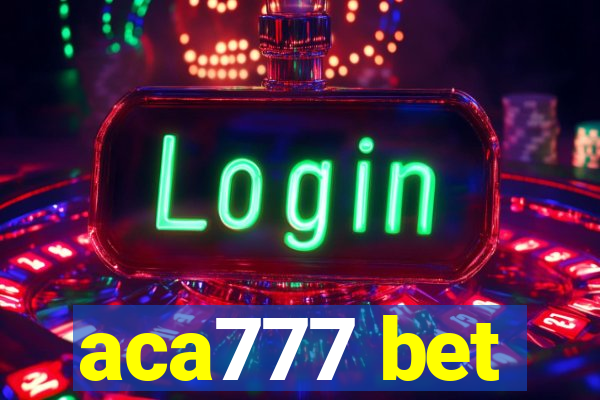 aca777 bet