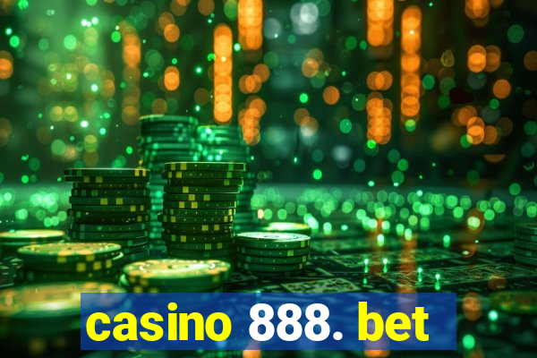 casino 888. bet