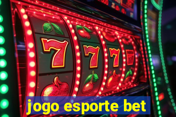 jogo esporte bet