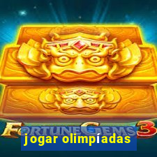 jogar olimpíadas