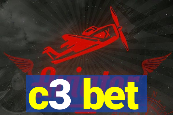 c3 bet