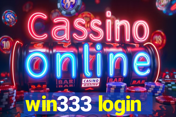 win333 login