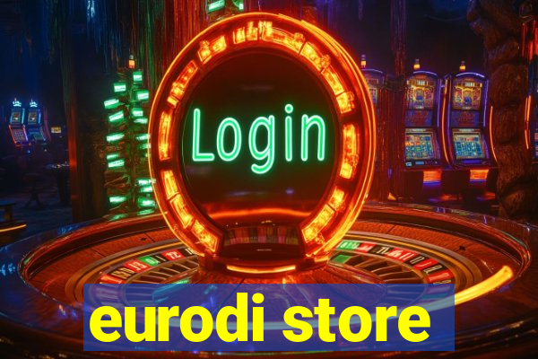 eurodi store