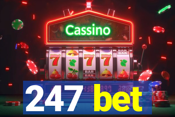 247 bet