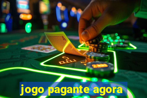 jogo pagante agora