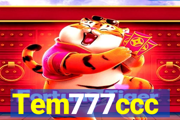 Tem777ccc