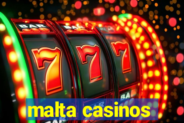 malta casinos