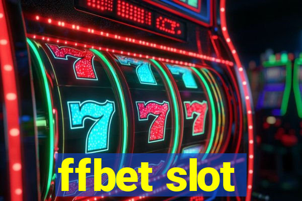 ffbet slot