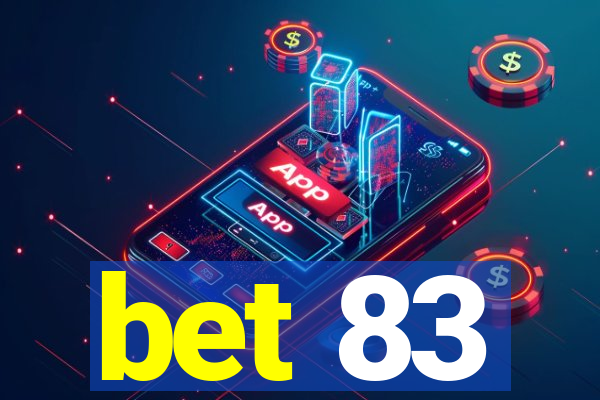 bet 83