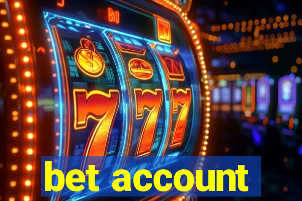 bet account