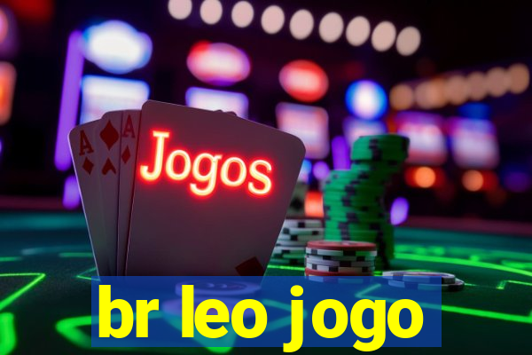 br leo jogo