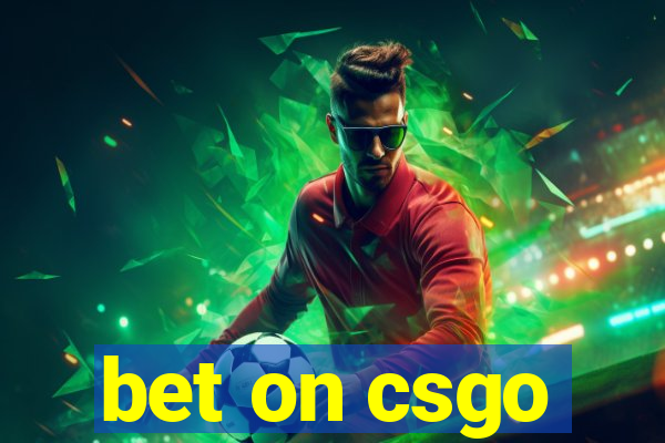 bet on csgo