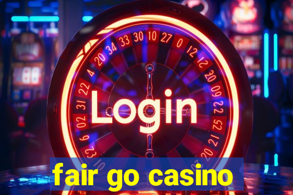 fair go casino