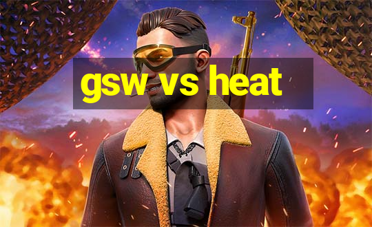 gsw vs heat