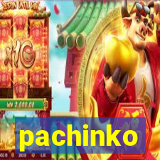 pachinko