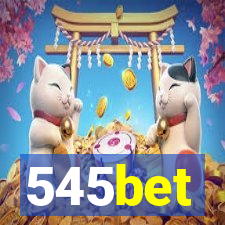 545bet