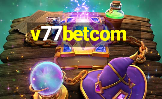 v77betcom