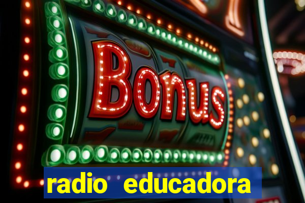 radio educadora santana de caetite