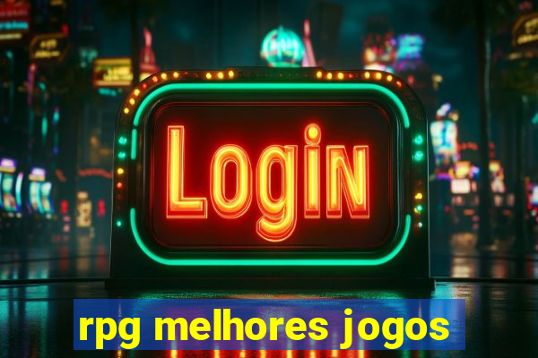 rpg melhores jogos