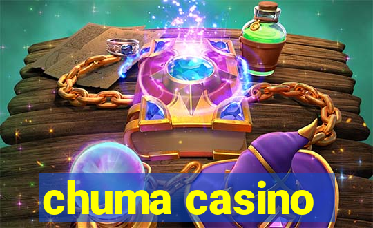 chuma casino