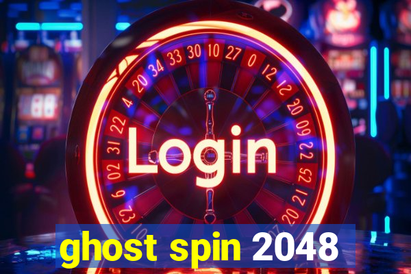 ghost spin 2048