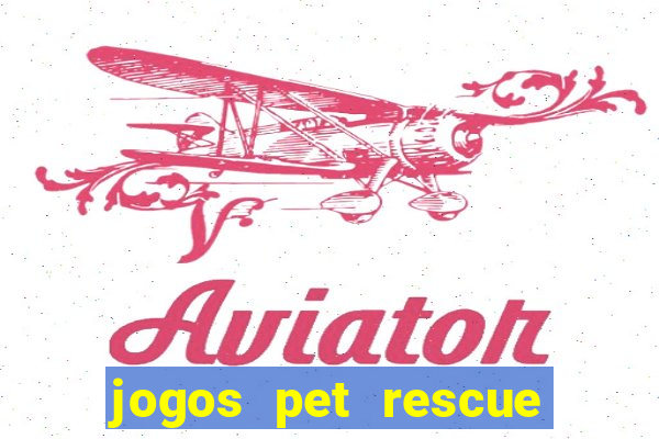 jogos pet rescue saga online gratis