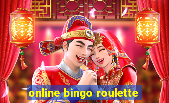 online bingo roulette