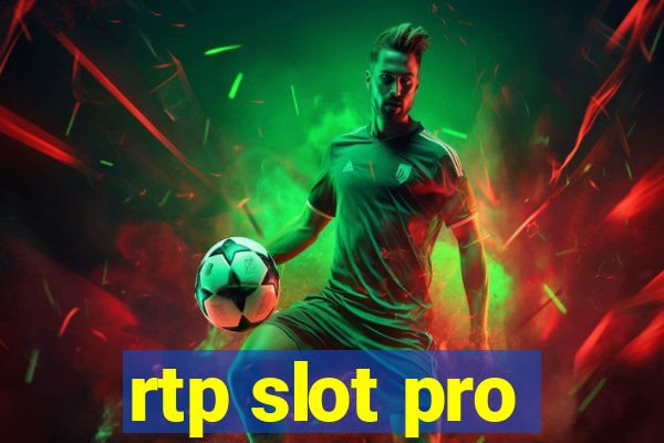 rtp slot pro