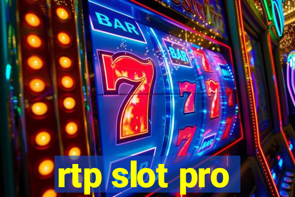 rtp slot pro