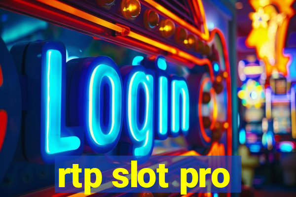 rtp slot pro