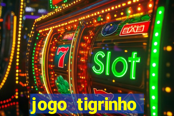 jogo tigrinho deposito 1 real