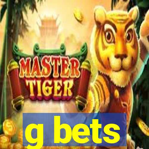 g bets