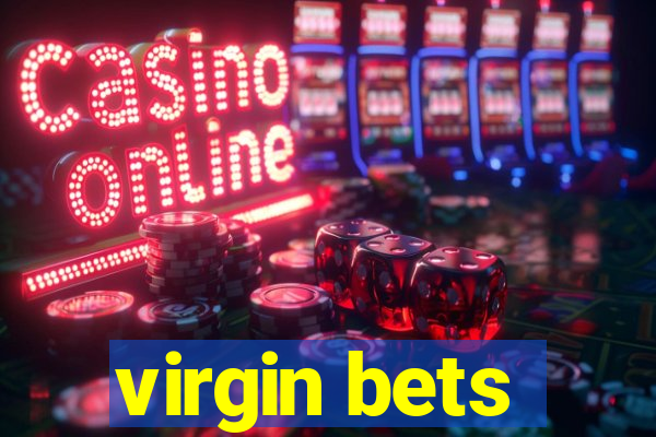 virgin bets