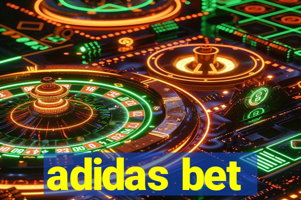 adidas bet